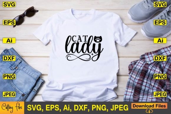 Cat Lady SVG: Graphics for T-Shirt Designs