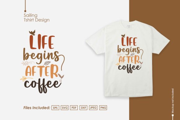 Coffee Quote SVG T-shirt Design_25: A Designer’s Review