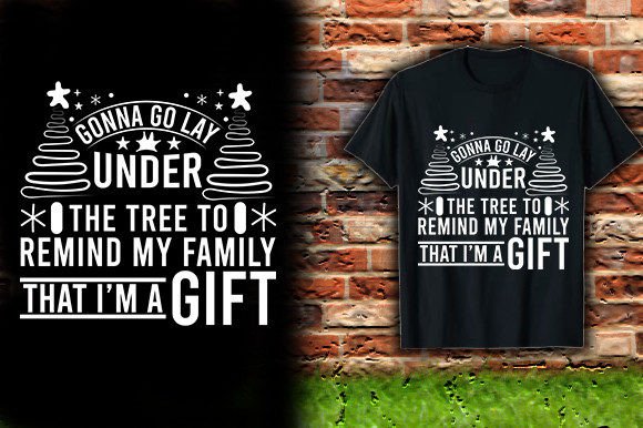 GONNA-GO-LAY-UNDER-TREE Graphics & T-Shirt Designs