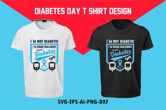I m Not Diabetes I m Sugar: Graphics for T-Shirt Designs