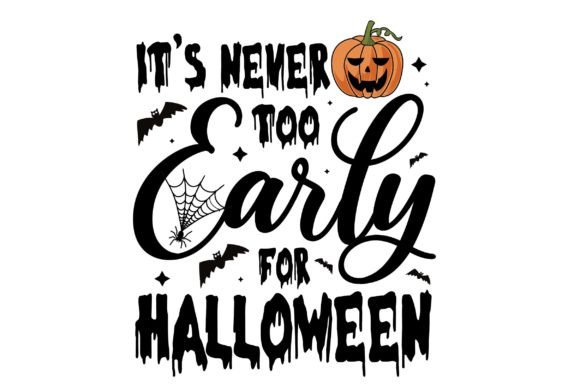 It s Never Too Early for T-Shirt Design Graphics & Crafts