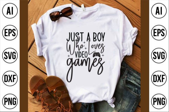 Just a Boy Who Loves Video Games: Graphics for T-Shirt Designs
