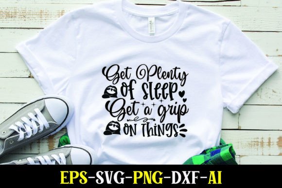 Sleep & Grip Graphics for T-Shirt Designs